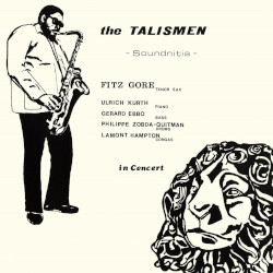 FITZ GORE & THE TALISMEN â€“ soundnitia