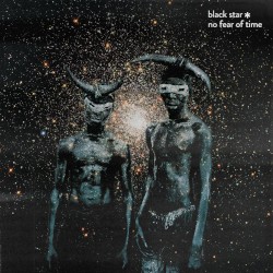 BLACK STAR - no fear of time
