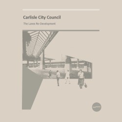 CARLISLE CITY COUNCIL - the lanes re-development
