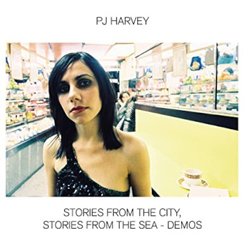 PJ HARVEY â€“ stories from the city, stories from the sea. demos