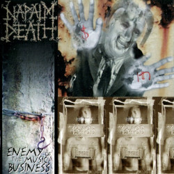 NAPALM DEATH â€“ enemy of the music business