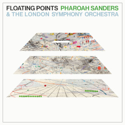 FLOATING POINTS, PHAROAH SANDERS & LONDON SYMPHONY – promises