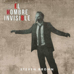 STEVEN BROWN â€“ el hombre invisible