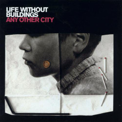 LIFE WITHOUT BUILDINGS – any other city