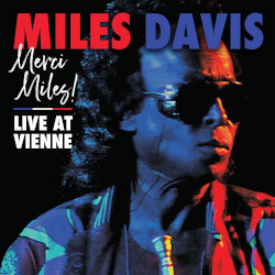 MILES DAVIS ‎ – merci miles! live at vienne
