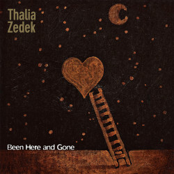 THALIA ZEDEK – been here and gone