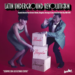VARIOUS - latin underground revolution 3 (ansonia records rare groove: mamboo, boogaloo, descarga & salsa from new york 1960-1976