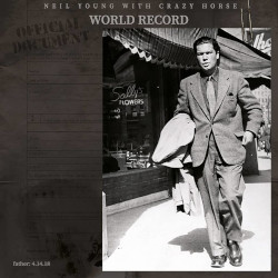 NEIL YOUNG & CRAZY HORSE - world record