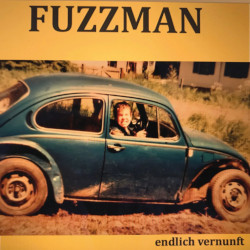 FUZZMAN & THE SINGIN REBELS â€“ endlich vernunft